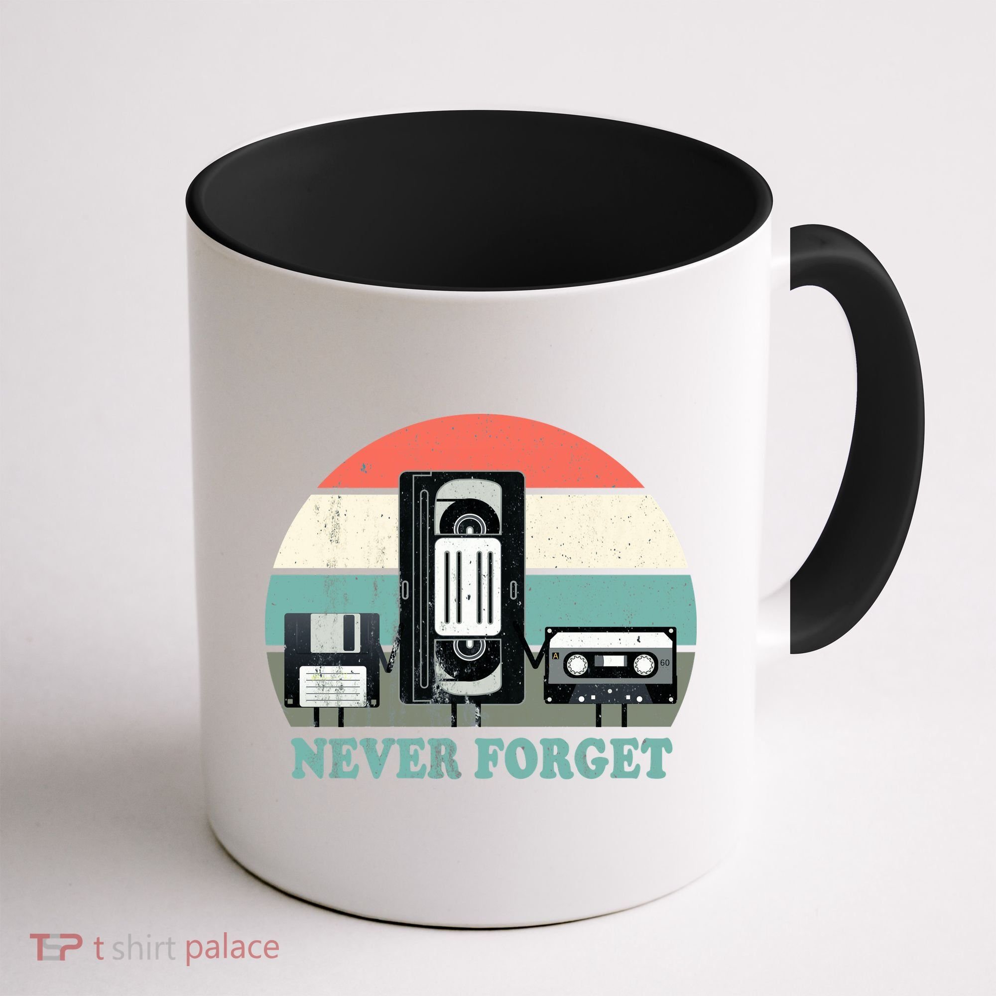 Never Forget VHS, Cassette, Floppy Disc Old School Retro Coffee Mug