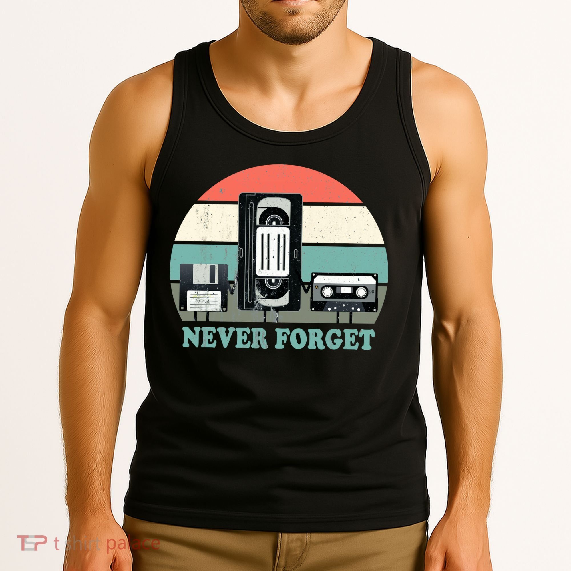 Never Forget VHS, Cassette, Floppy Disc Old School Retro Tank Top