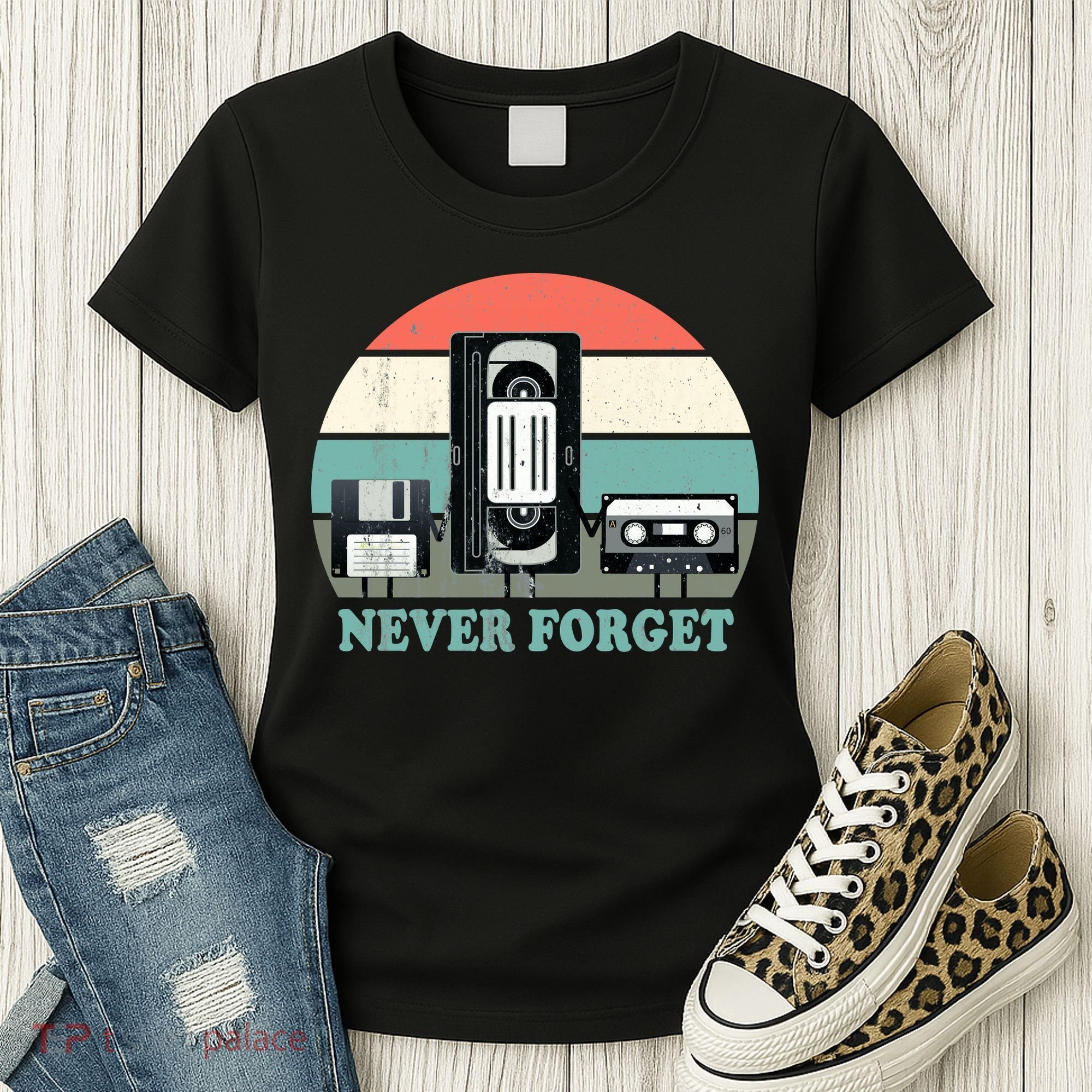 Never Forget VHS, Cassette, Floppy Disc Old School Retro Women's T-Shirt