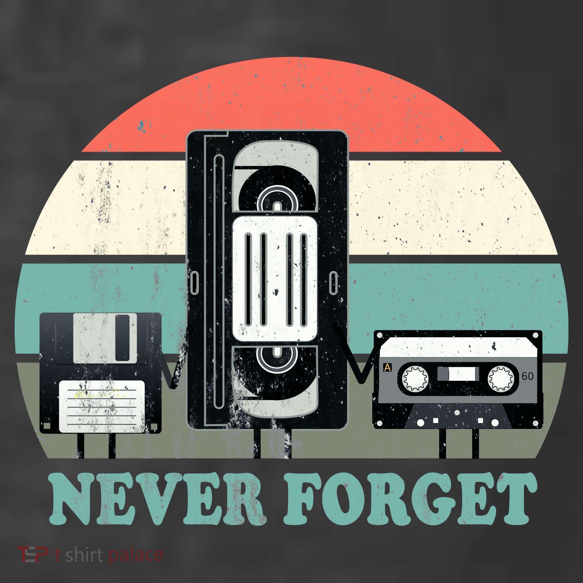 Never Forget VHS, Cassette, Floppy Disc Old School Retro T-Shirt