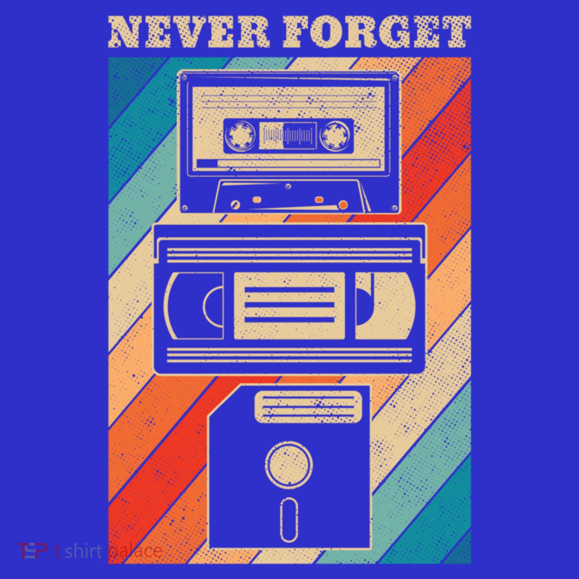 Never Forget Vintage Floppy Disk Vhs Tape 90s 80s Cassette Great Gift T-Shirt