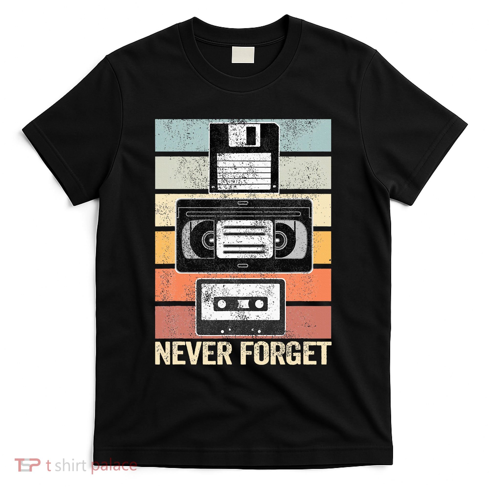 Never Forget Vintage Floppy Disk Vhs Tape 90s 80s Cassette T-Shirt