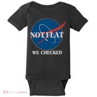 Not Flat We Checked Earth Is Flat Funny Conspiracy Globe Lie Space Baby Bodysuit thumb 0