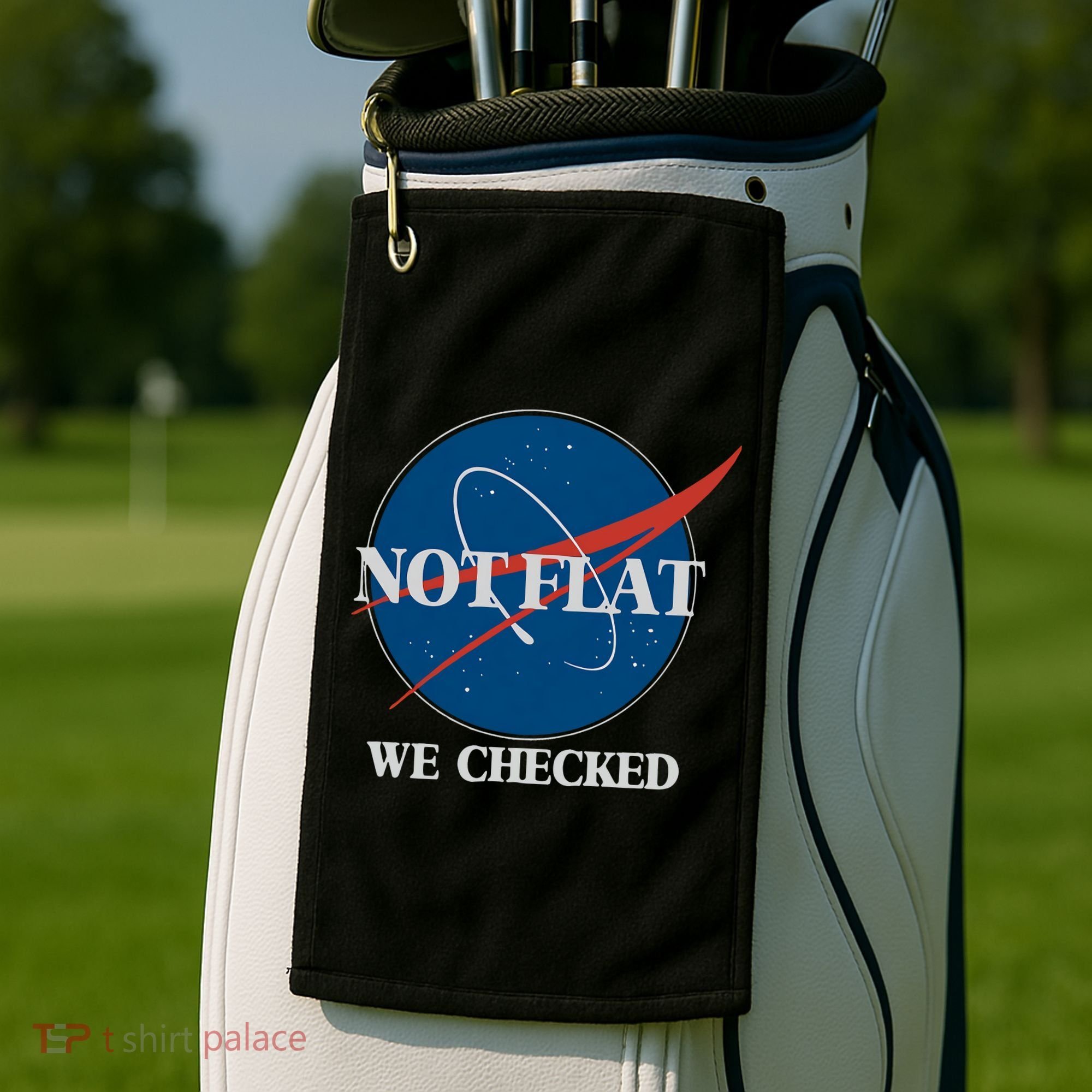 Not Flat We Checked Earth Is Flat Funny Conspiracy Globe Lie Space Golf Towel