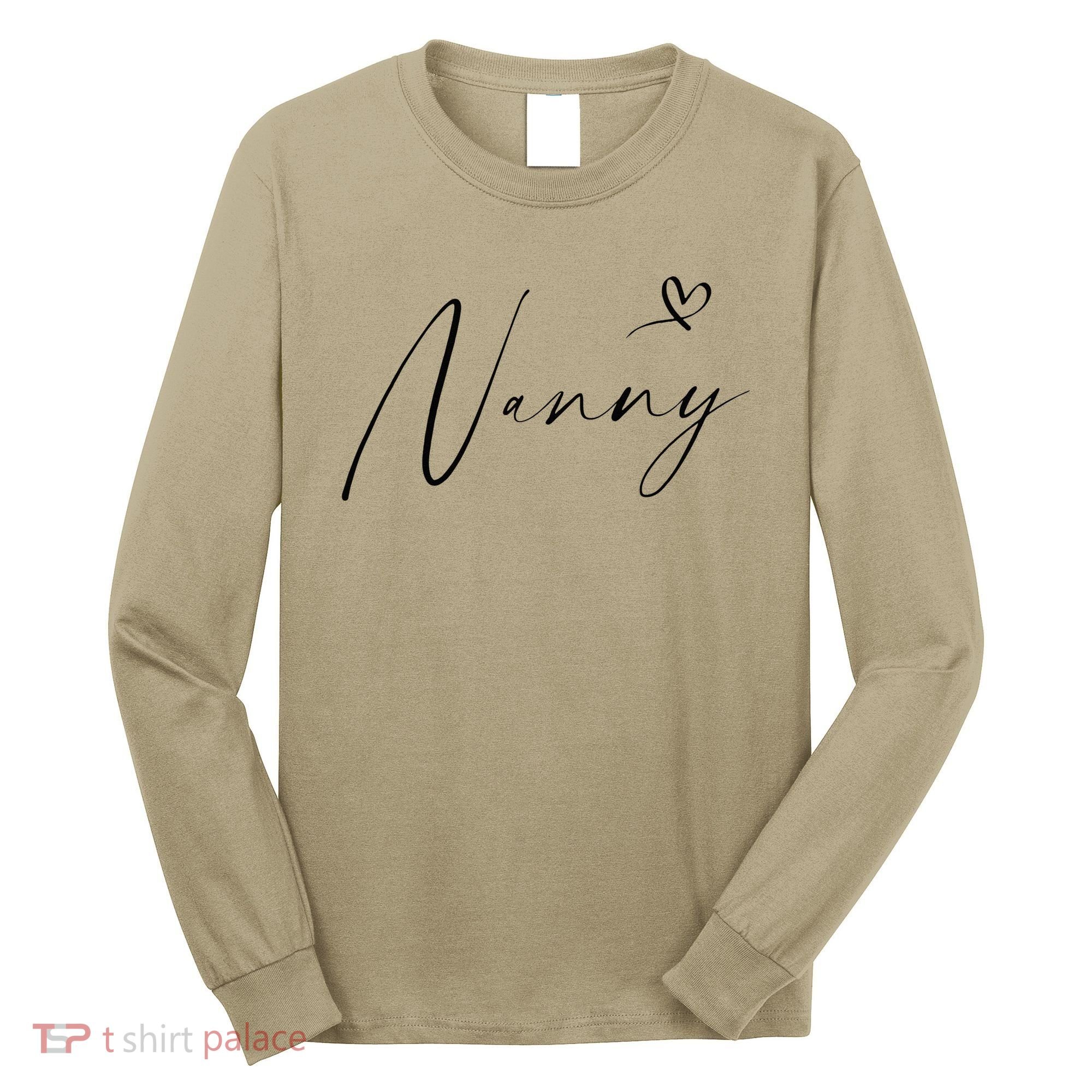 Nanny For Women For Grandma Mother's Day Long Sleeve Shirt