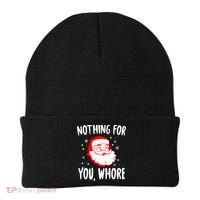 Nothing For You Whore Dirty Santa Offensive Christmas Gift Beanie thumb 0