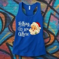 Nothing For You Whore Funny Santa Claus Christmas Women's Tank Top thumb 3