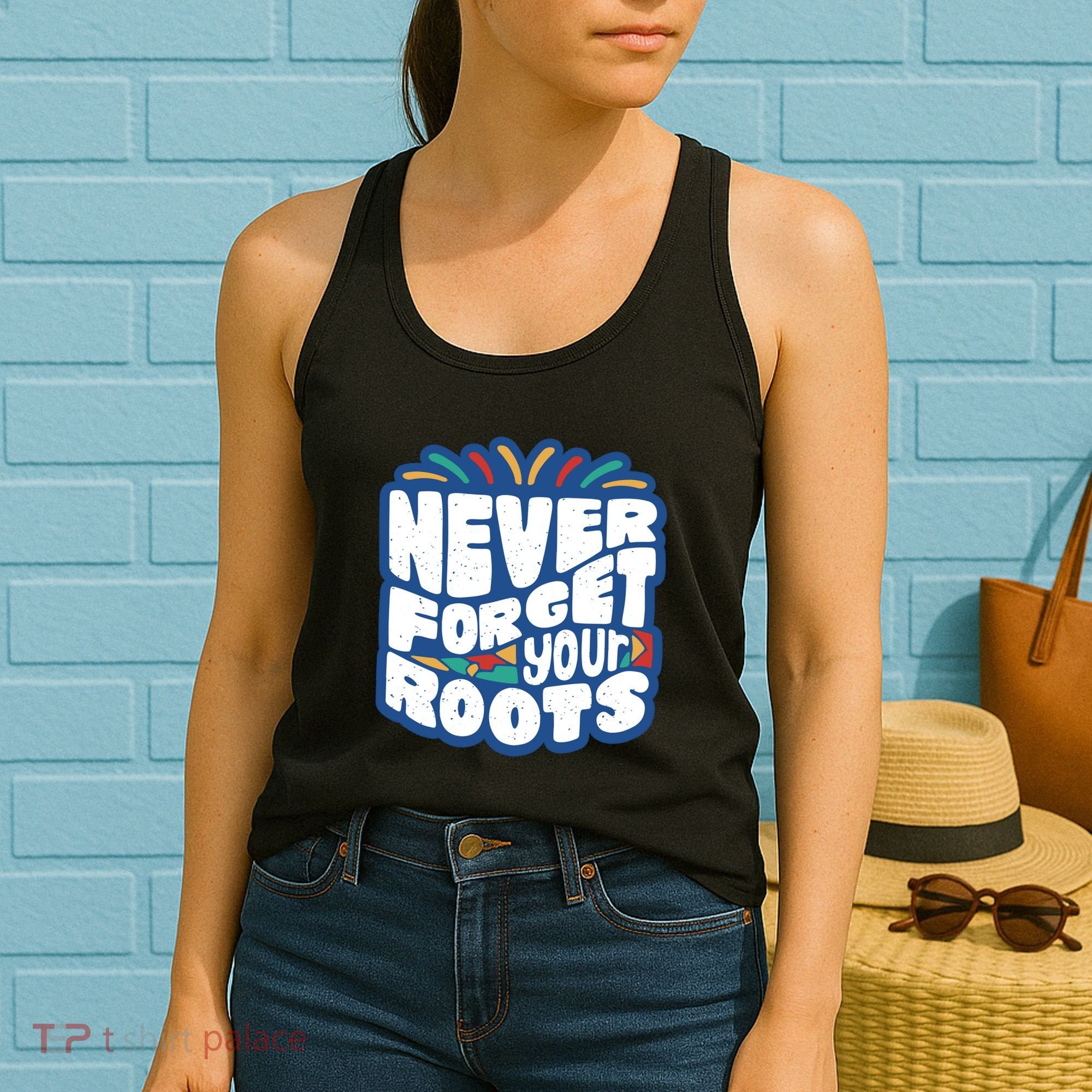 Never Forget Your Roots Black History Month Women's Tank Top