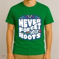 Never Forget Your Roots Black History Month T-Shirt thumb 3