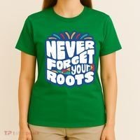 Never Forget Your Roots Black History Month T-Shirt thumb 4