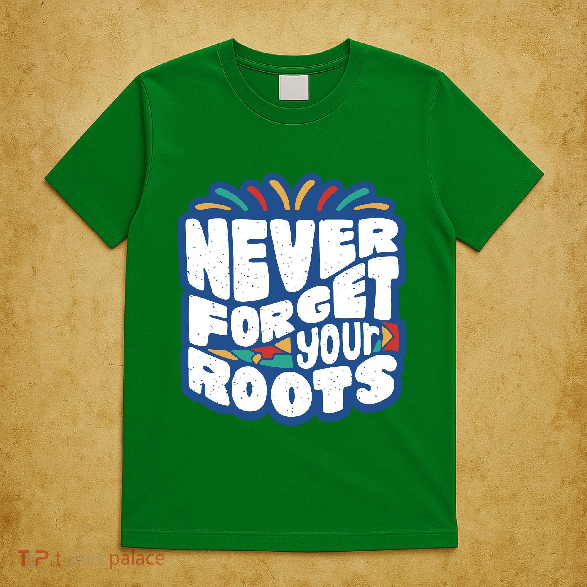 Never Forget Your Roots Black History Month T-Shirt