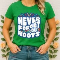 Never Forget Your Roots Black History Month Women's T-Shirt thumb 2