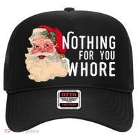 Nothing For You Whore Funny Santa Christmas Hat thumb 0