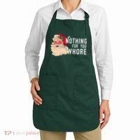 Nothing For You Whore Funny Santa Christmas Apron thumb 2