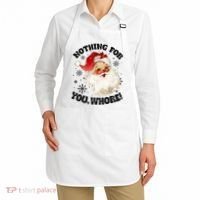 Nothing For You Whore Funny Santa Claus Christmas Apron thumb 2