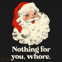 Nothing For You Whore Santa Christmas Women's Hoodie thumb 2