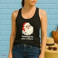 Nothing For You Whore Santa Christmas Women's Tank Top thumb 2