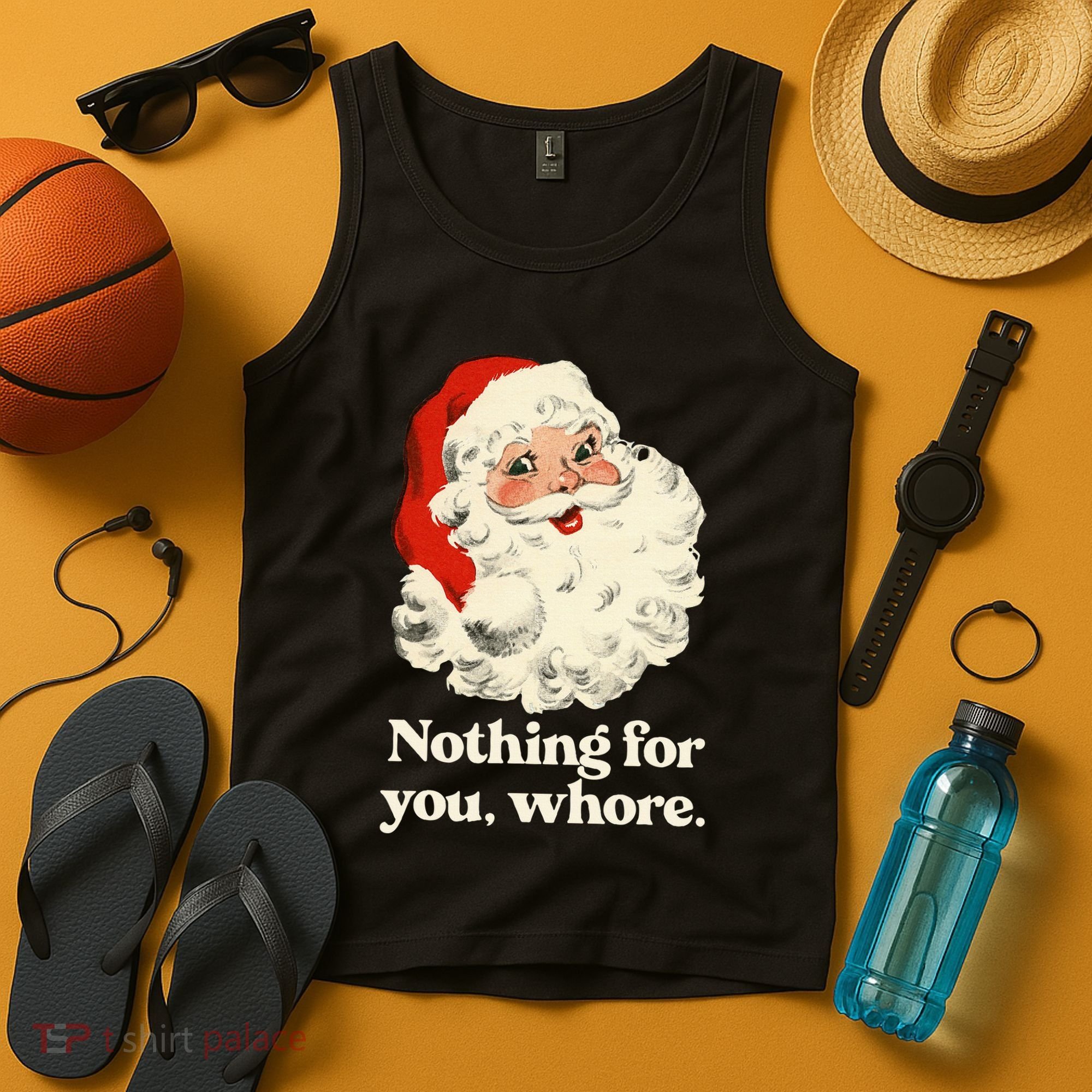 Nothing For You Whore Santa Christmas Tank Top