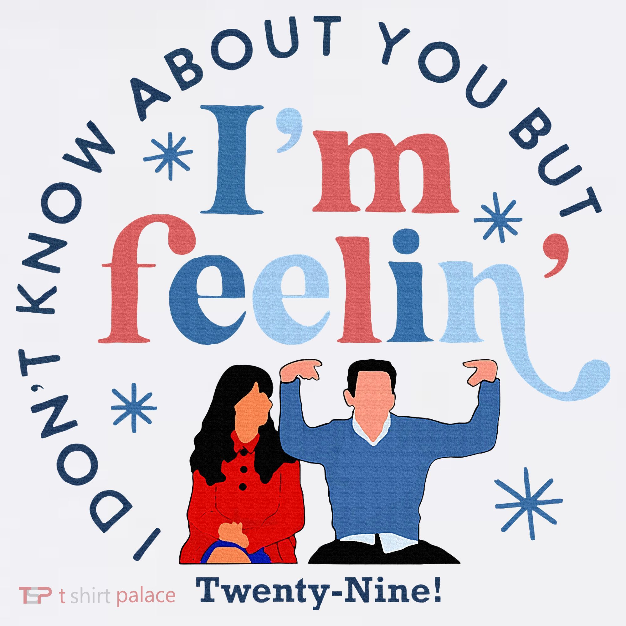 New Girl 29 IM Feelin Twenty Nine Happy Birthday 29th Women's Tank Top