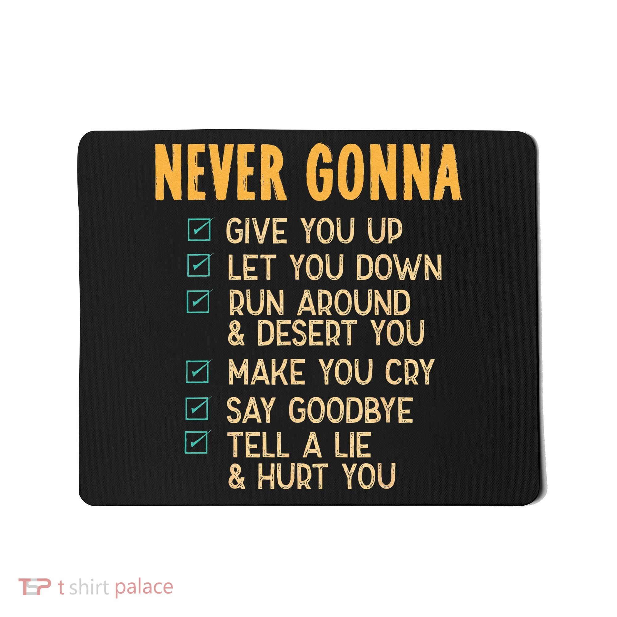 Never Gonna 80s Music Retro Lyrics Mousepad