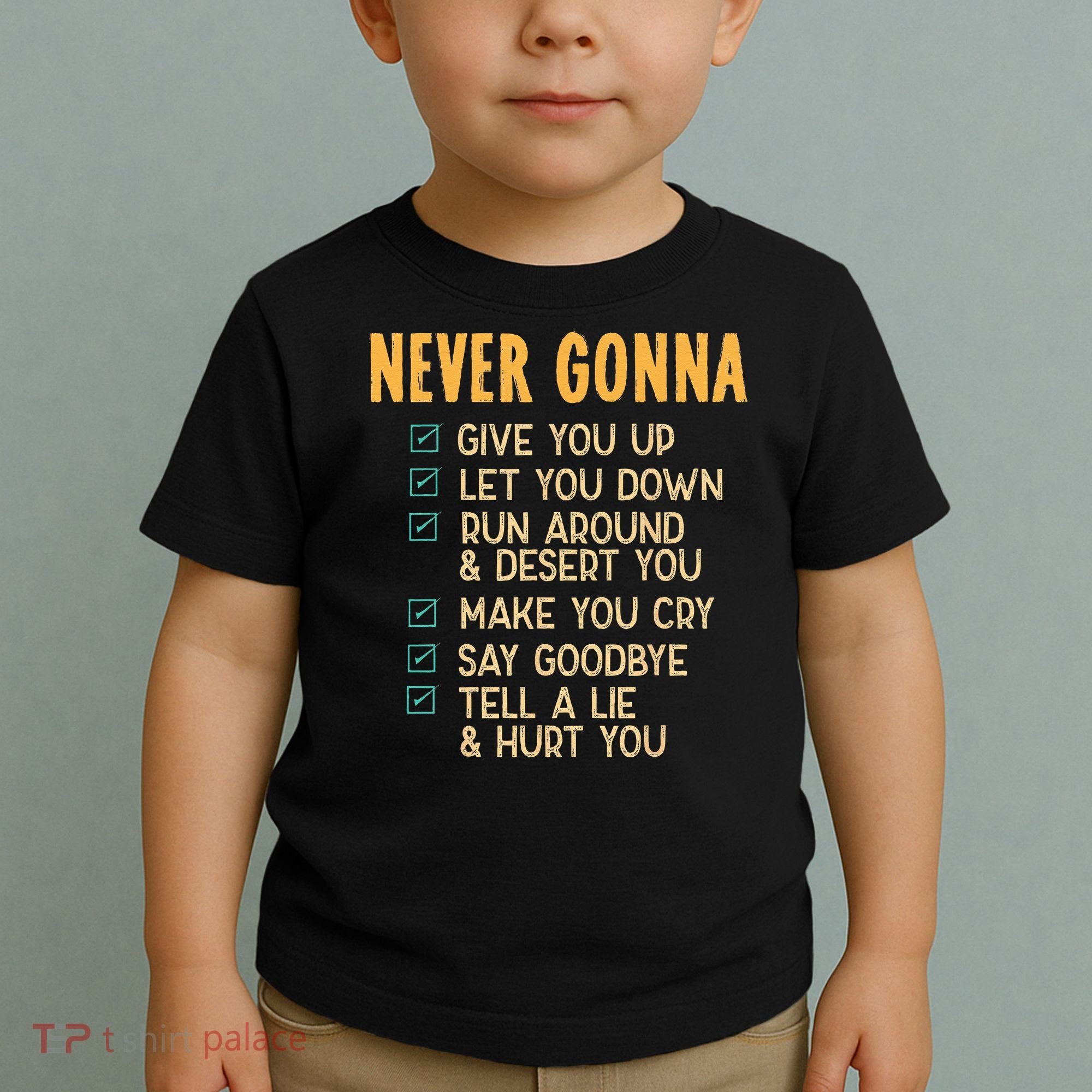 Never Gonna 80s Music Retro Lyrics Toddler T-Shirt
