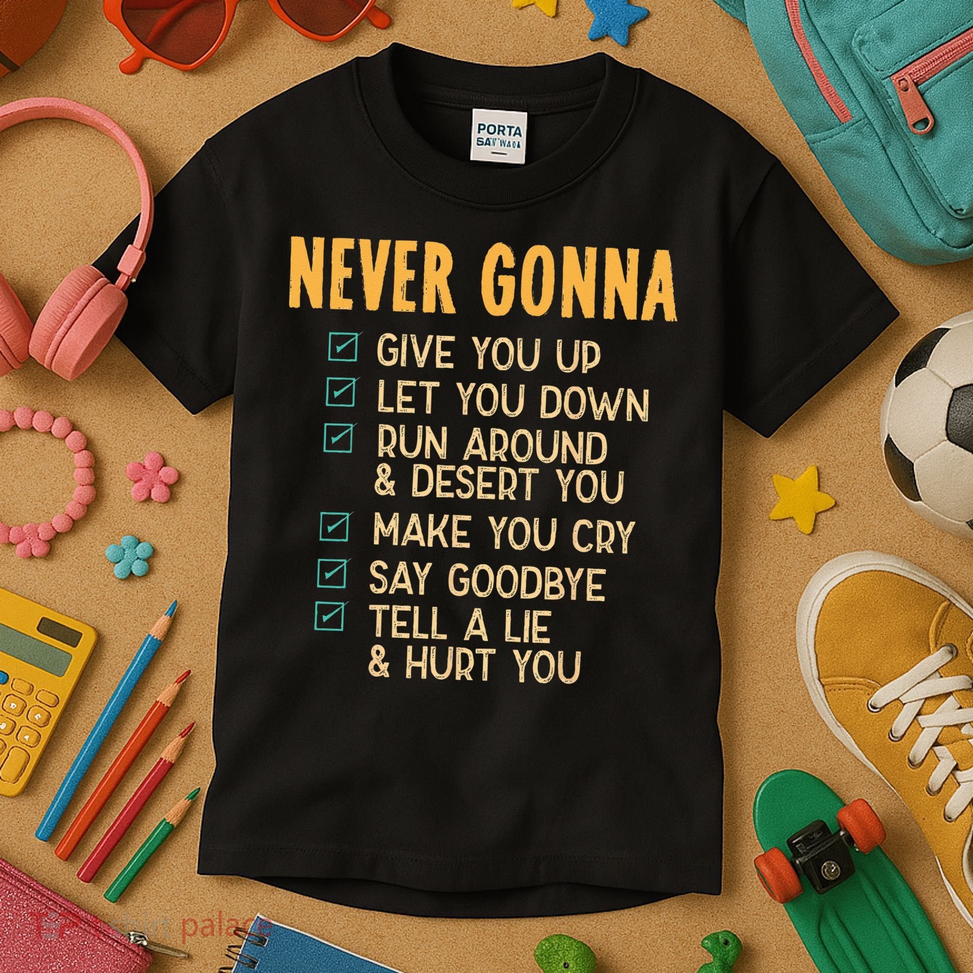 Never Gonna 80s Music Retro Lyrics Kids T-Shirt