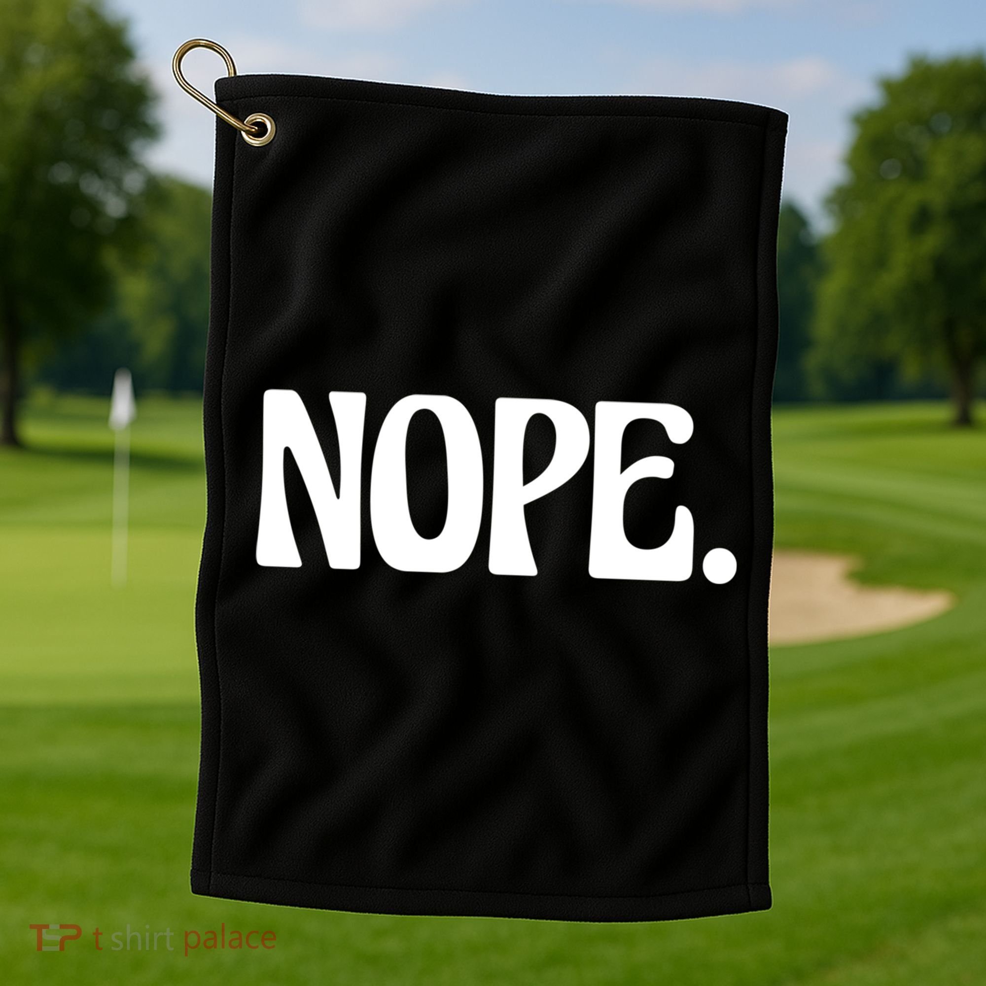 Nope Go Ask Your Mother Funny Dad Or Mom Funny Gift Golf Towel