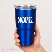 Nope Go Ask Your Mother Funny Dad Or Mom Funny Gift Tumbler thumb 2