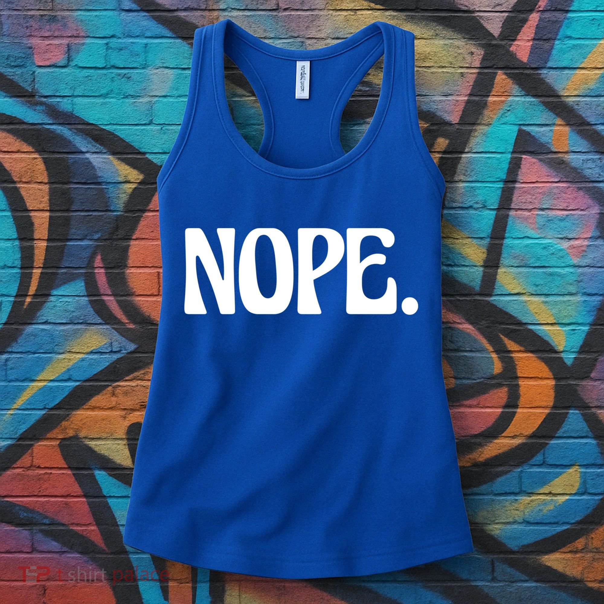 Nope Go Ask Your Mother Funny Dad Or Mom Funny Gift Women's Tank Top