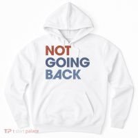 Not Going Back Hoodie thumb 0