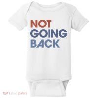 Not Going Back Baby Bodysuit thumb 0