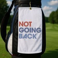 Not Going Back Golf Towel thumb 2
