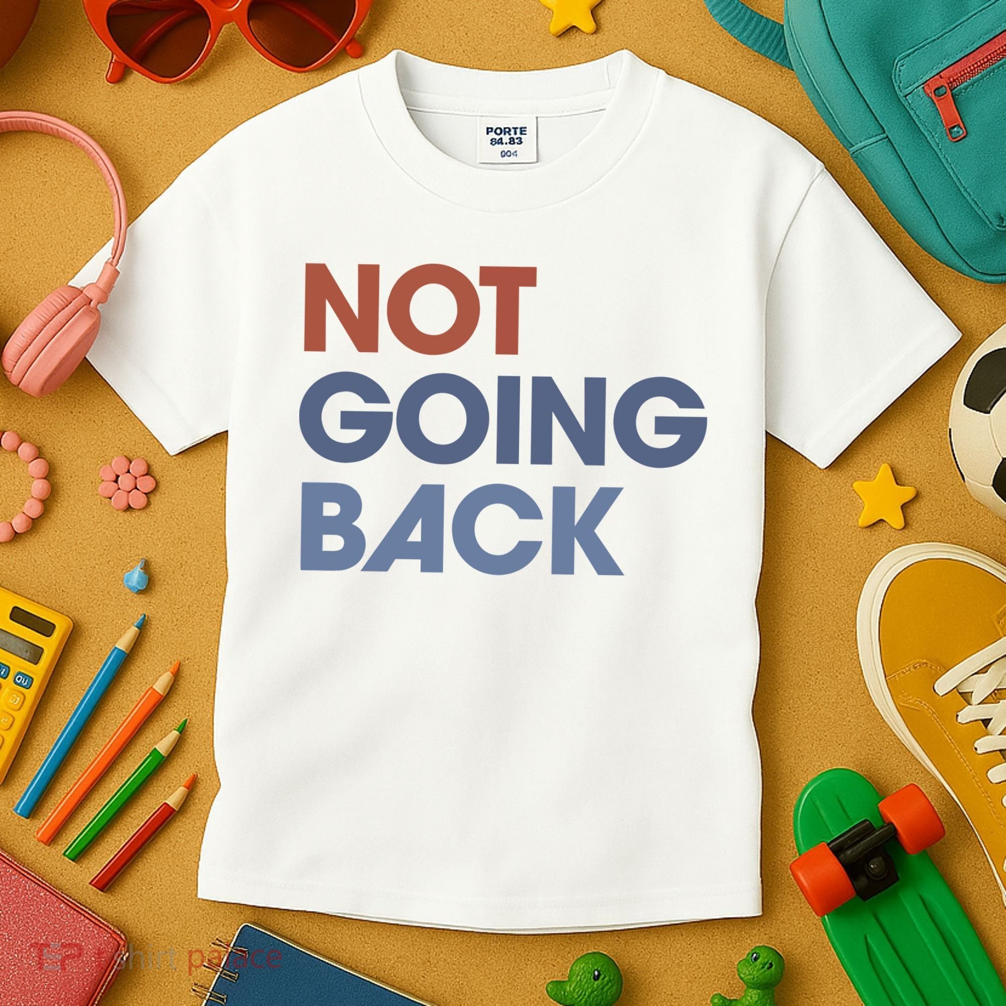Not Going Back Kids T-Shirt