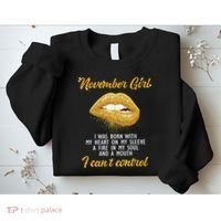 November Girl Birthday Gift Sweatshirt thumb 2
