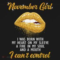 November Girl Birthday Gift T-Shirt thumb 7
