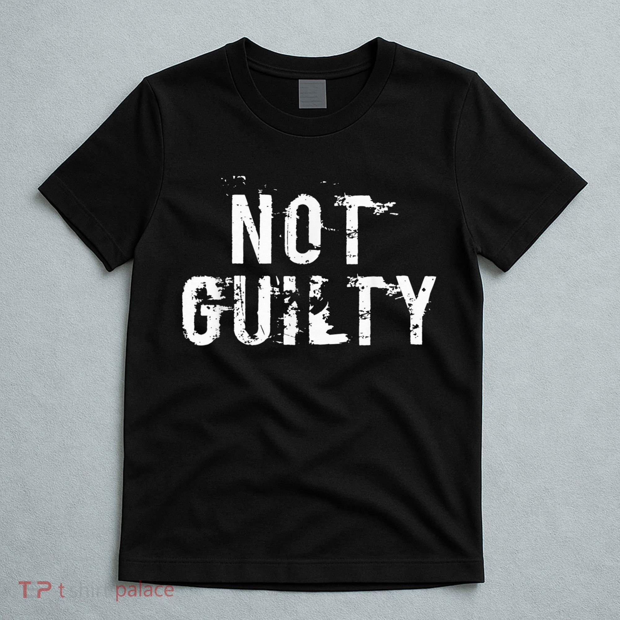 Not Guilty  Distressed Prisoner Jail Inmate Prison Tee T-Shirt