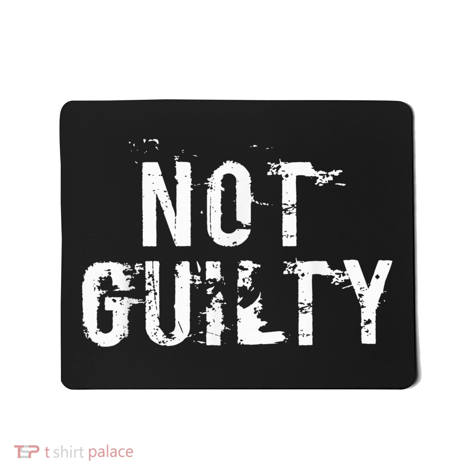 Not Guilty  Distressed Prisoner Jail Inmate Prison Tee Mousepad