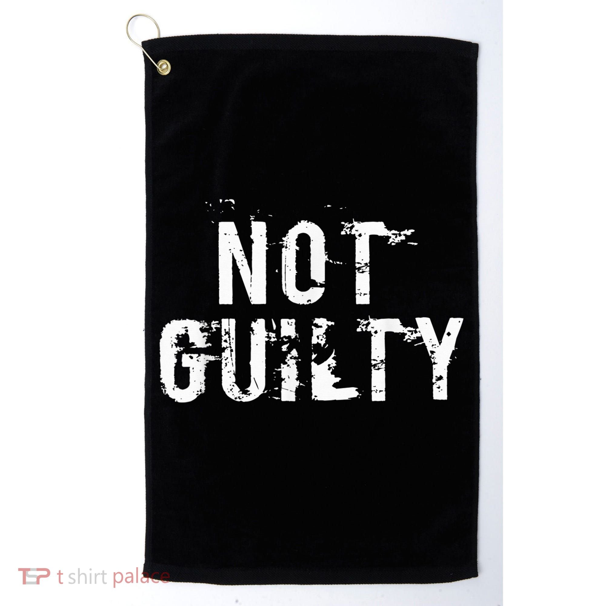 Not Guilty  Distressed Prisoner Jail Inmate Prison Tee Golf Towel