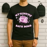 Nu Goth Dark Humour Goth Aesthetic My Kind Of Bath Bomb T-Shirt thumb 6