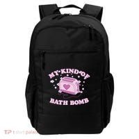 Nu Goth Dark Humour Goth Aesthetic My Kind Of Bath Bomb Backpack thumb 0