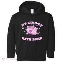 Nu Goth Dark Humour Goth Aesthetic My Kind Of Bath Bomb Toddler Hoodie thumb 0