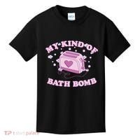 Nu Goth Dark Humour Goth Aesthetic My Kind Of Bath Bomb Kids T-Shirt thumb 0