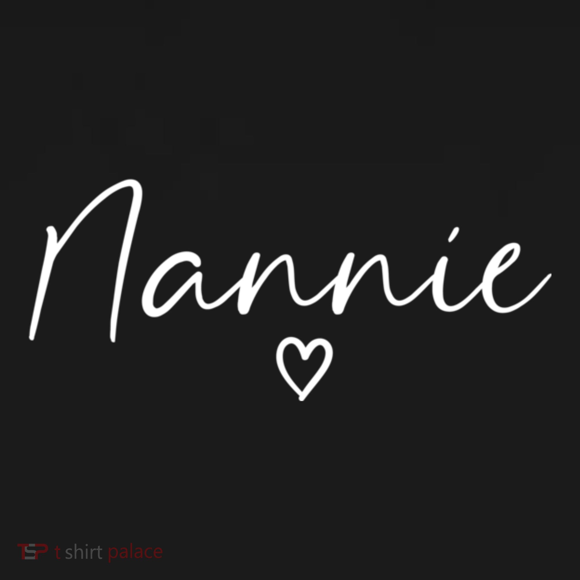 Nannie Gifts For Women Grandma Heart MotherS Day Nannie T-Shirt