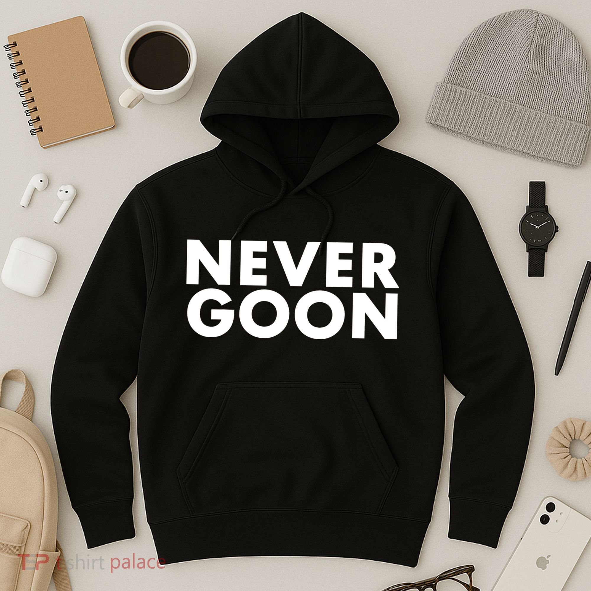 Never Goon Funny Gym Meme Never Goon Hoodie