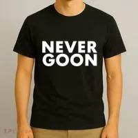 Never Goon Funny Gym Meme Never Goon T-Shirt thumb 3
