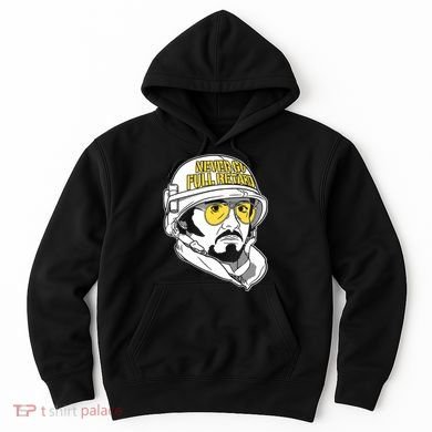 Never Go Full Retard Hoodie