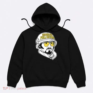 Never Go Full Retard Hoodie