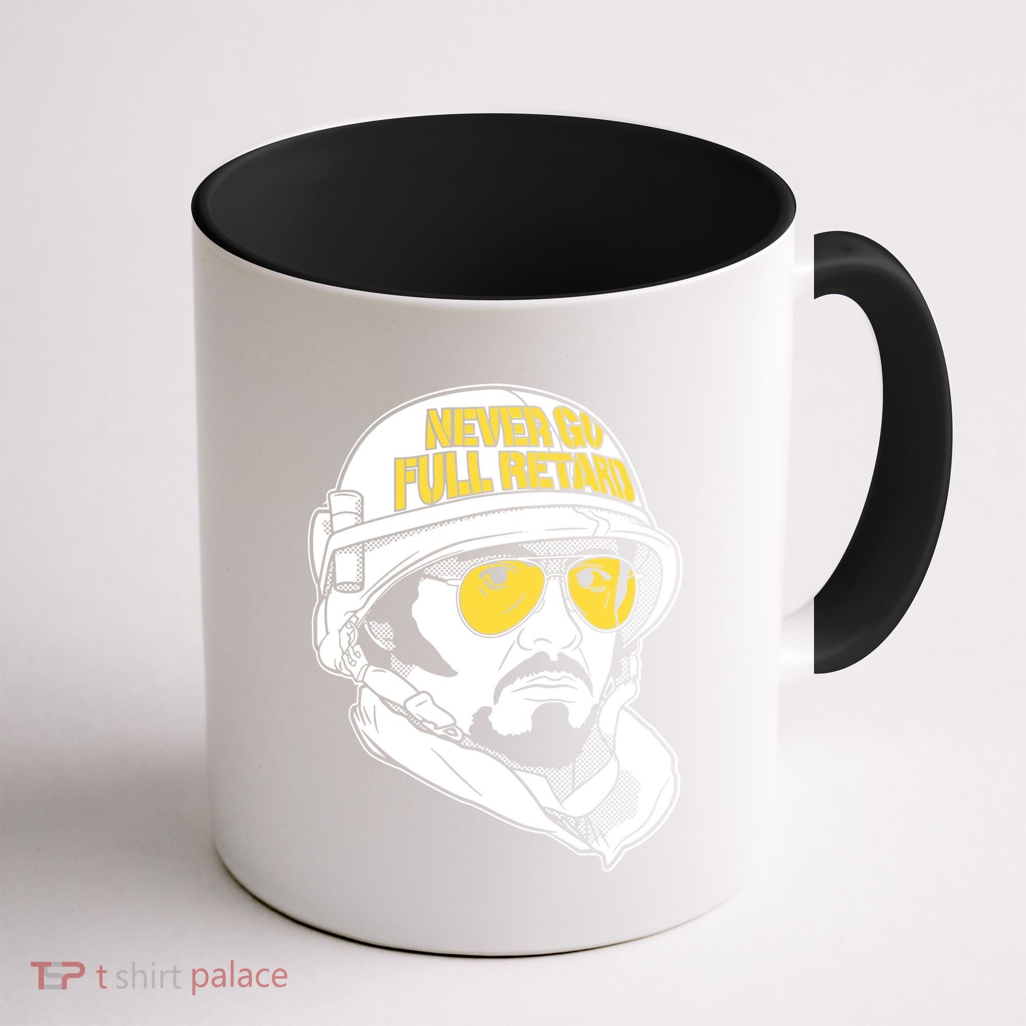 Never Go Full Retard Coffee Mug
