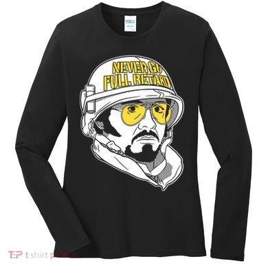 Never Go Full Retard Women's Long Sleeve Shirt