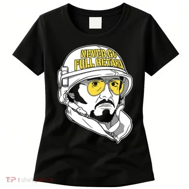 Never Go Full Retard Women's T-Shirt